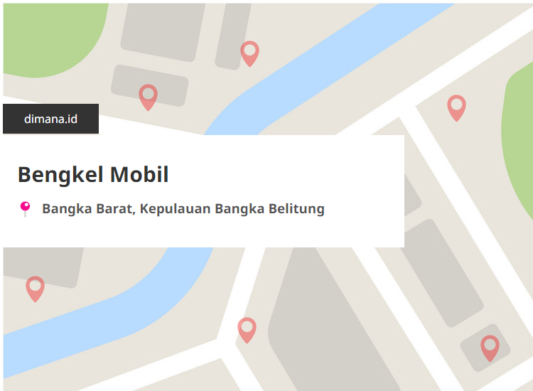 Bengkel Mobil di sekitar Bangka Barat, Kepulauan Bangka Belitung