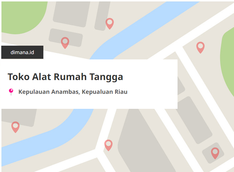 Toko Alat Rumah Tangga di sekitar Kepulauan Anambas, Kepualuan Riau