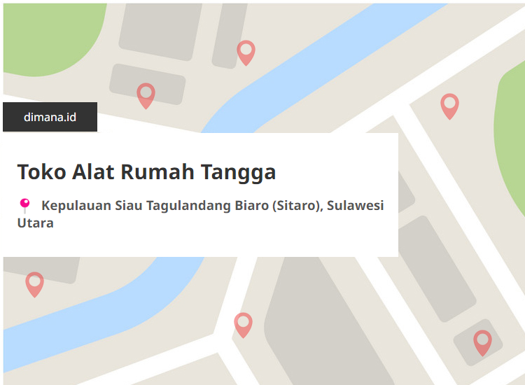 Toko Alat Rumah Tangga di sekitar Kepulauan Siau Tagulandang Biaro (Sitaro), Sulawesi Utara