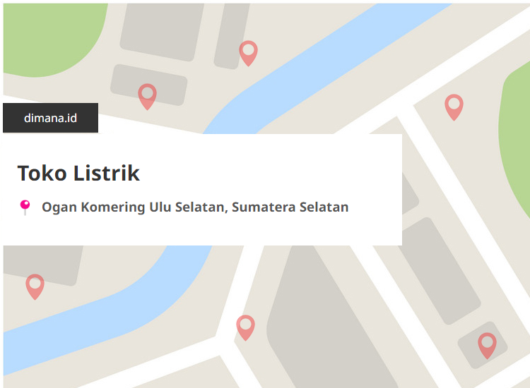 Toko Listrik di sekitar Ogan Komering Ulu Selatan, Sumatera Selatan